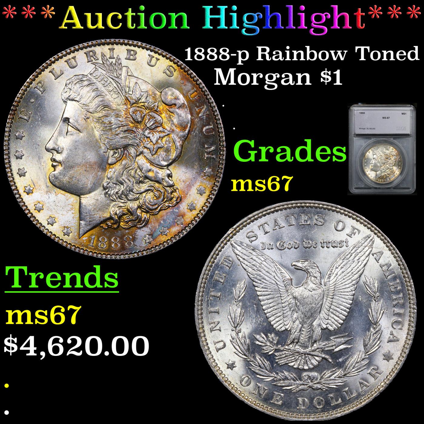 ***Auction Highlight*** 1888-p Rainbow Toned Morgan Dollar $1 Graded ms67 By SEGS (fc)