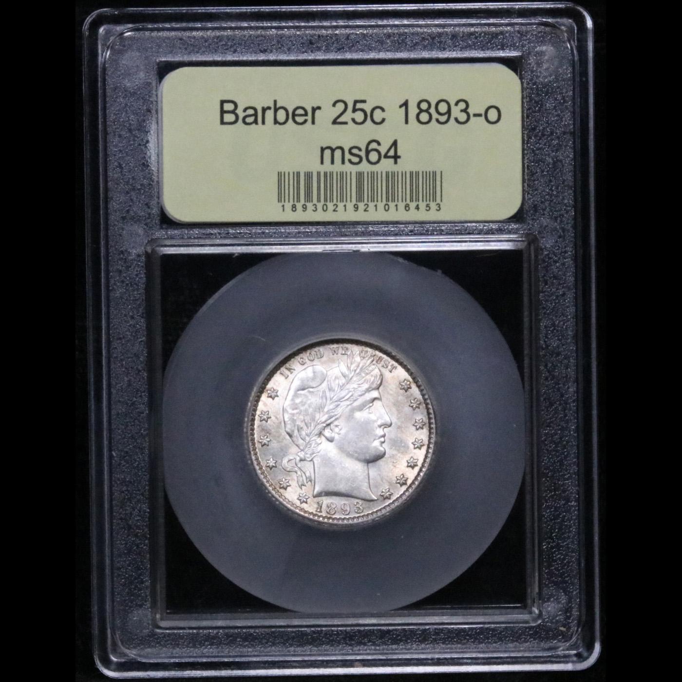 ***Auction Highlight*** 1893-o Barber Quarter 25c Graded Choice Unc By USCG (fc)