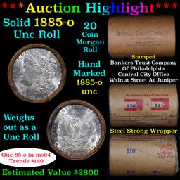 ***Auction Highlight*** Full solid date 1885-o Uncirculated Morgan silver dollar roll, 20 coins (fc)