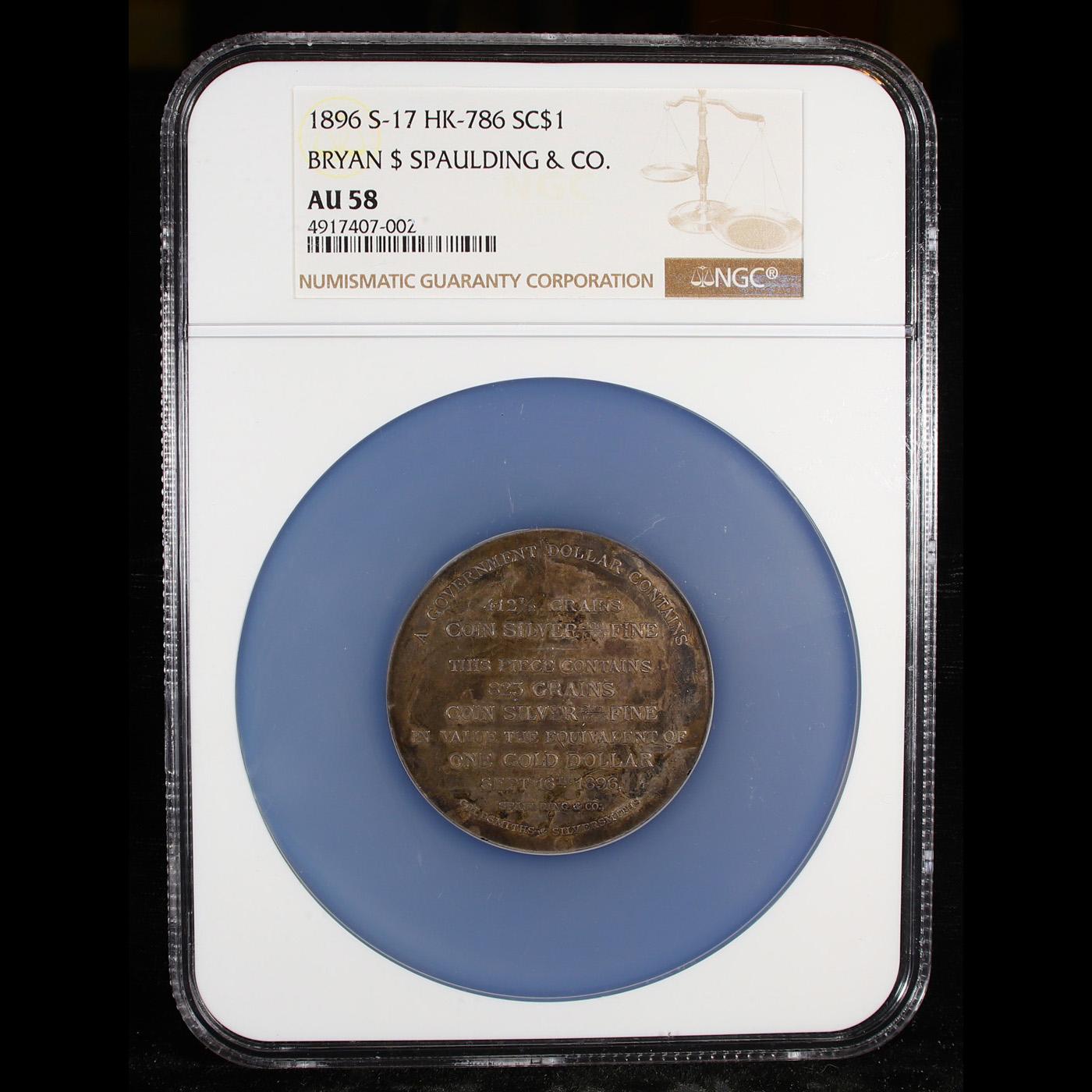 ***Auction Highlight*** 1896 S-17 HK-786 Bryan & Spaulding & Co. Bryan Dollar $1 Graded au58 By NGC