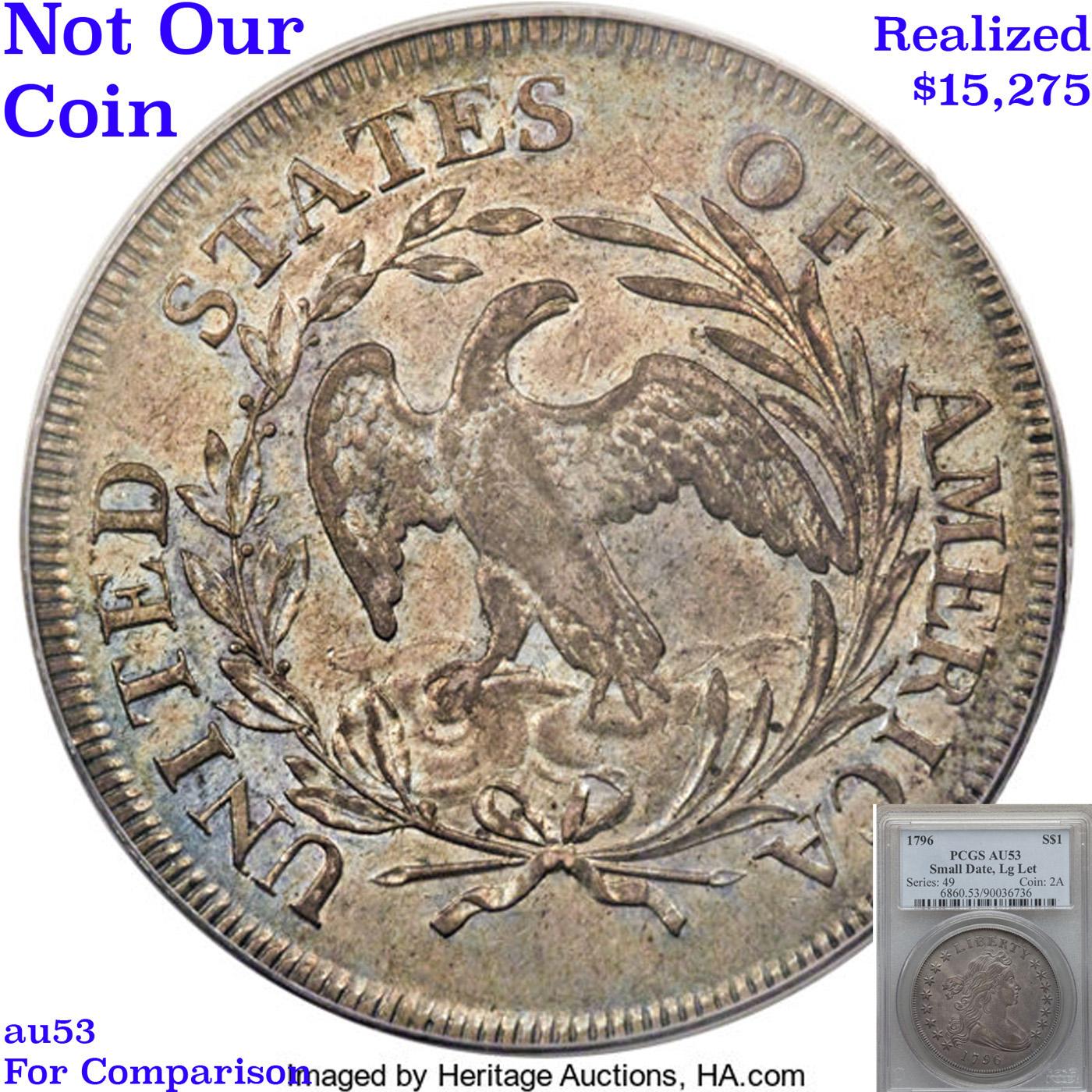 *HIGHLIGHT OF ENTIRE MONTH* 1796 BB-61, B-4 Draped Bust Dollar $1 Graded au53 By SEGS (fc)