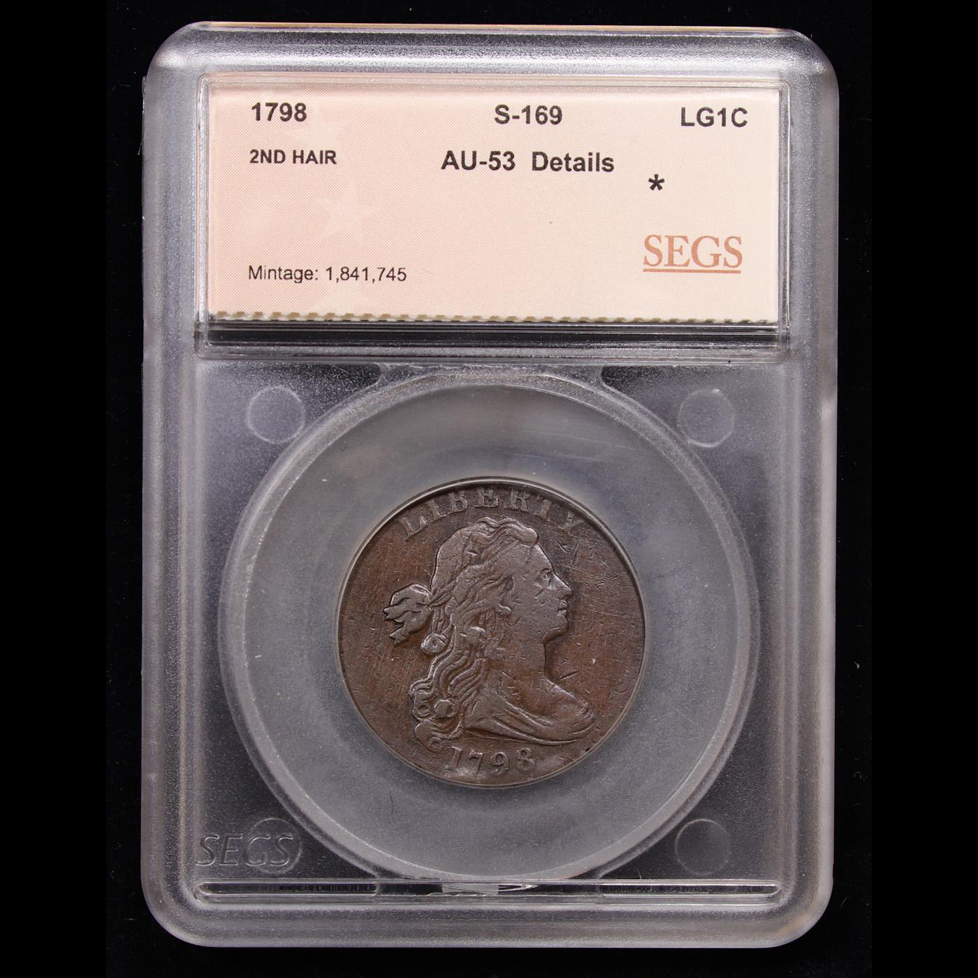 ***Auction Highlight*** 1798 S-169 R3 Draped Bust Large Cent 1c Graded au53 details By SEGS (fc)