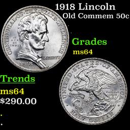1918 Lincoln Old Commem Half Dollar 50c Grades Choice Unc