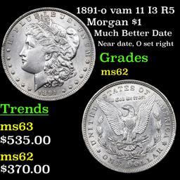 1891-o vam 11 I3 R5 Morgan Dollar $1 Grades Select Unc