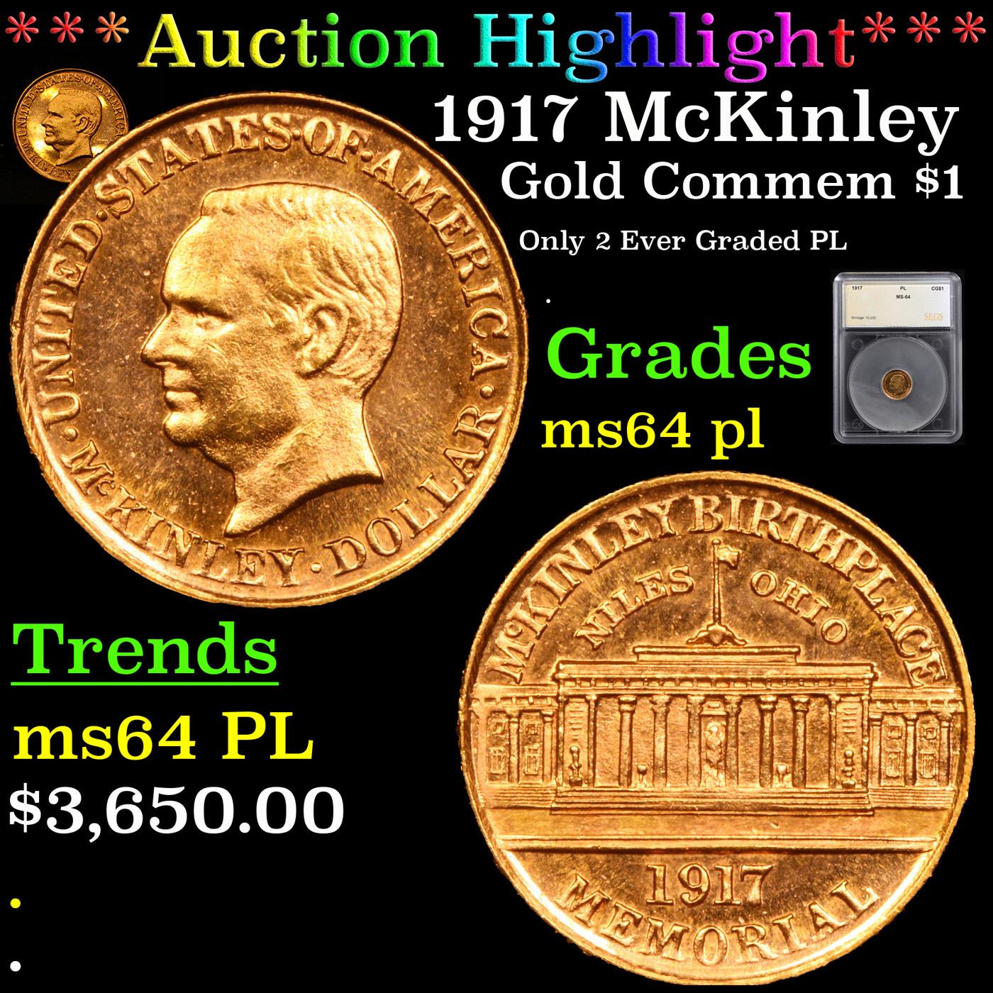 ***Auction Highlight*** 1917 McKinley Gold Commem Dollar 1 Graded ms64 pl By SEGS (fc)
