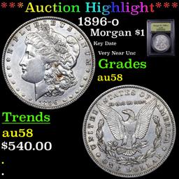 ***Auction Highlight*** 1896-o Morgan Dollar $1 Graded Choice AU/BU Slider By USCG (fc)
