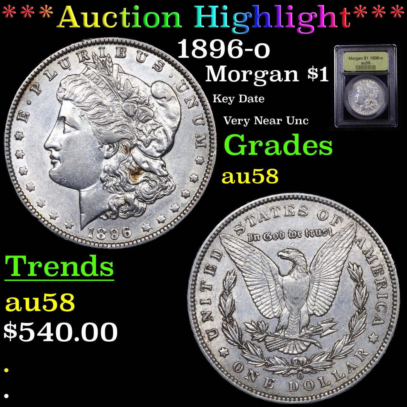 ***Auction Highlight*** 1896-o Morgan Dollar $1 Graded Choice AU/BU Slider By USCG (fc)