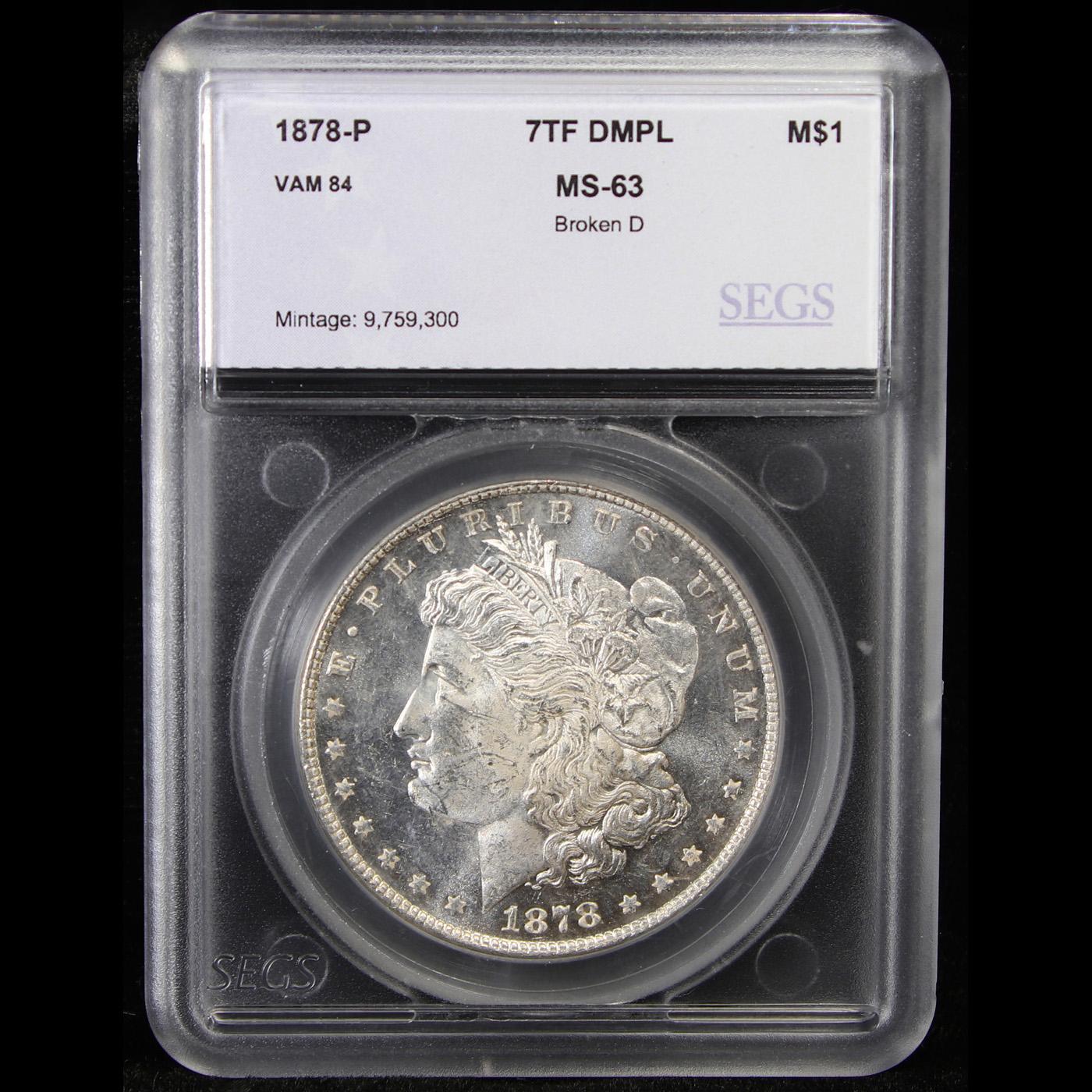 ***Auction Highlight*** 1878-p 7tf vam 84 I3 R4 Morgan Dollar $1 Graded ms63 DMPL By SEGS (fc)