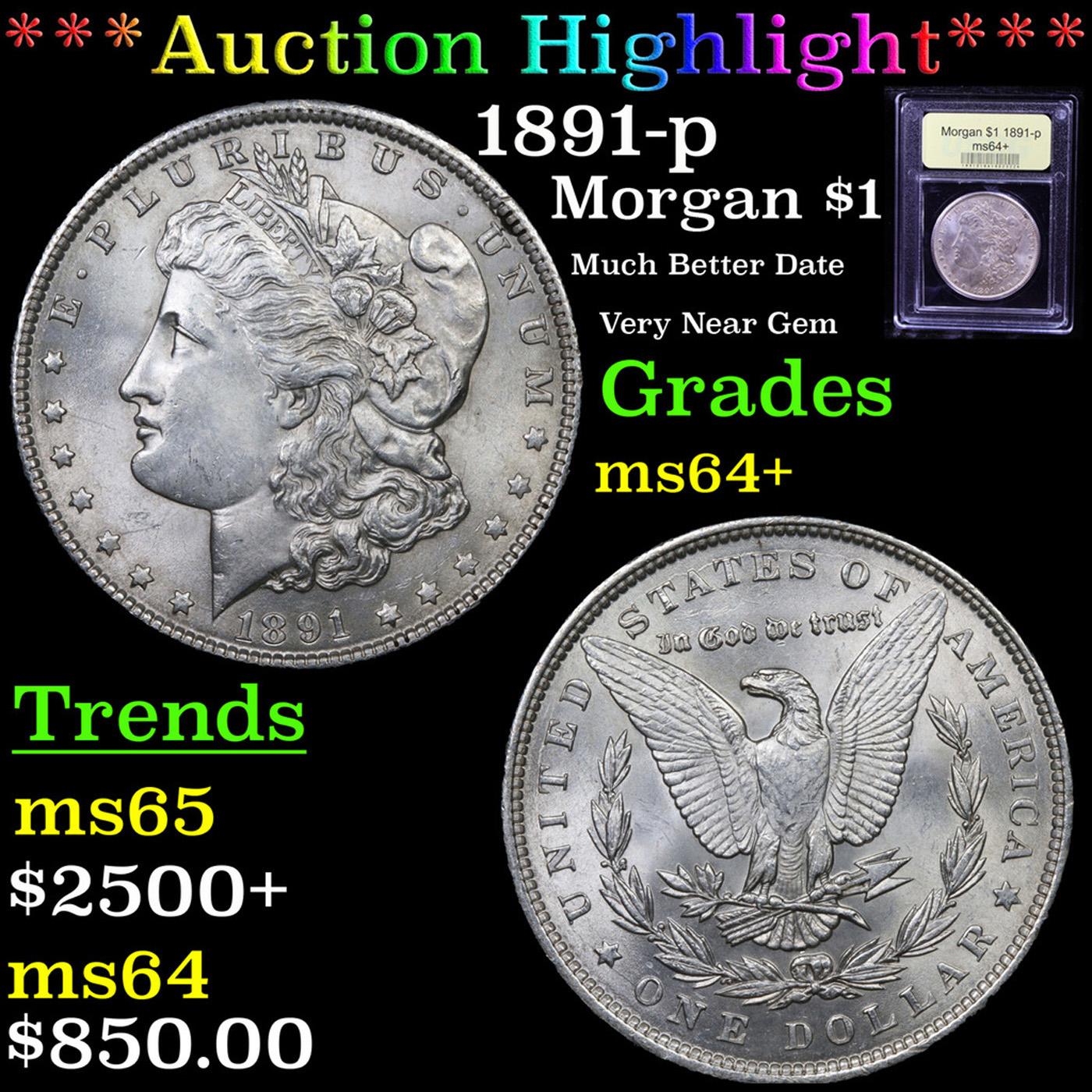 ***Auction Highlight*** 1891-p Morgan Dollar $1 Graded Choice+ Unc By USCG (fc)