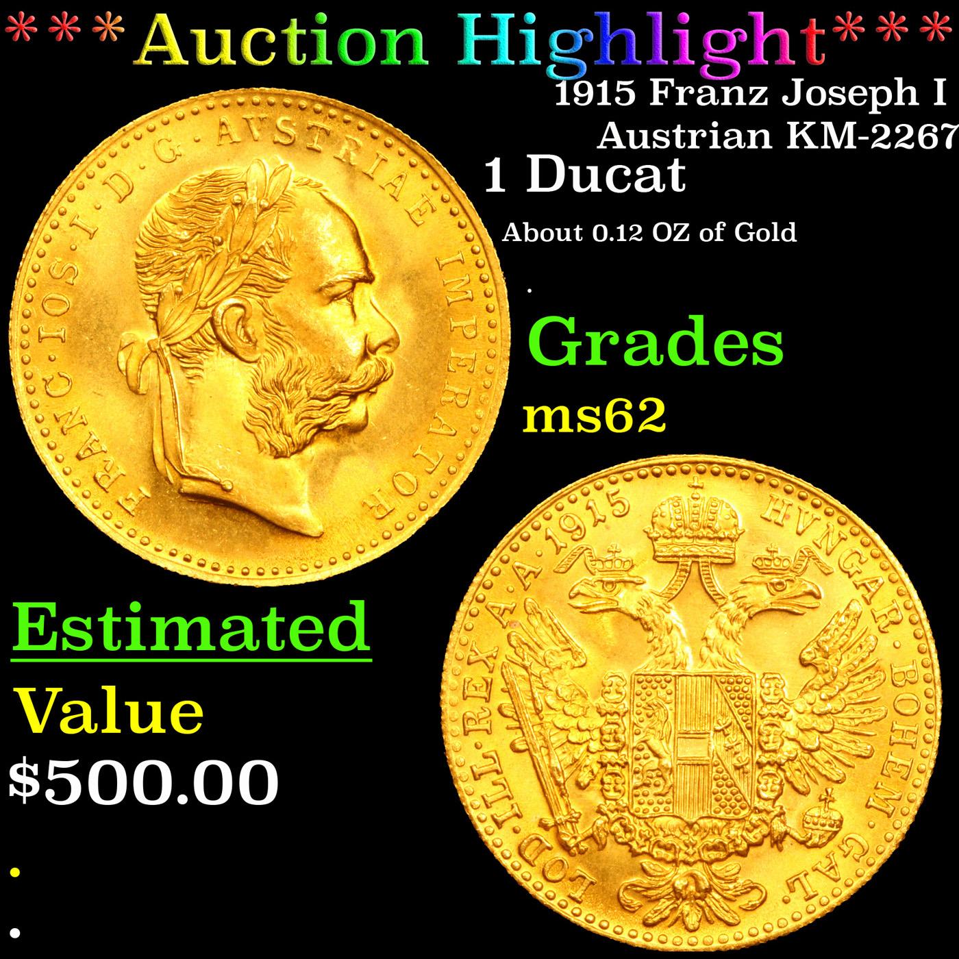 ***Auction Highlight*** 1915 Franz Joseph I Austrian KM-2267 1 Ducat Grades Select Unc (fc)