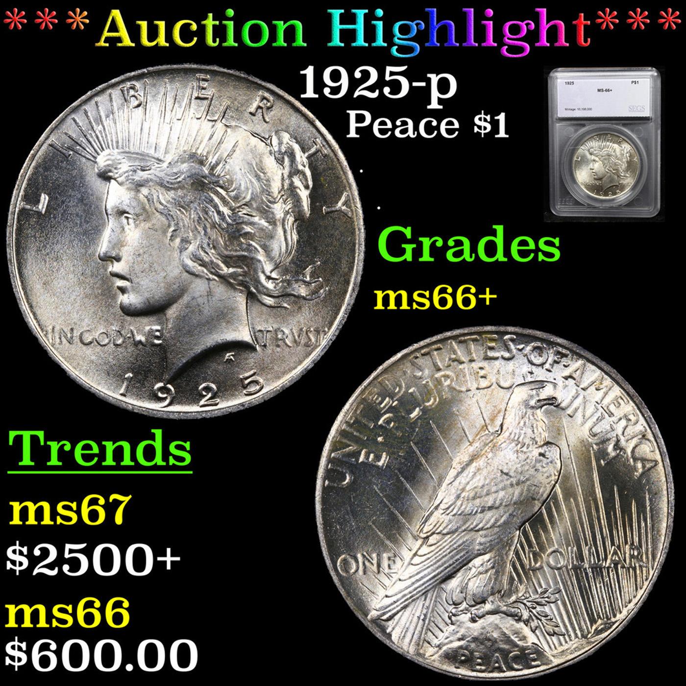 ***Auction Highlight*** 1925-p Peace Dollar $1 Graded ms66+ By SEGS (fc)