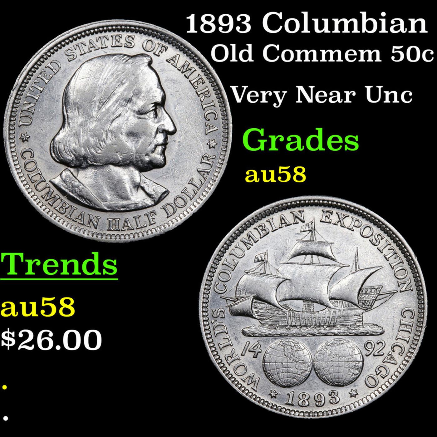 1893 Columbian Old Commem Half Dollar 50c Grades Choice AU/BU Slider