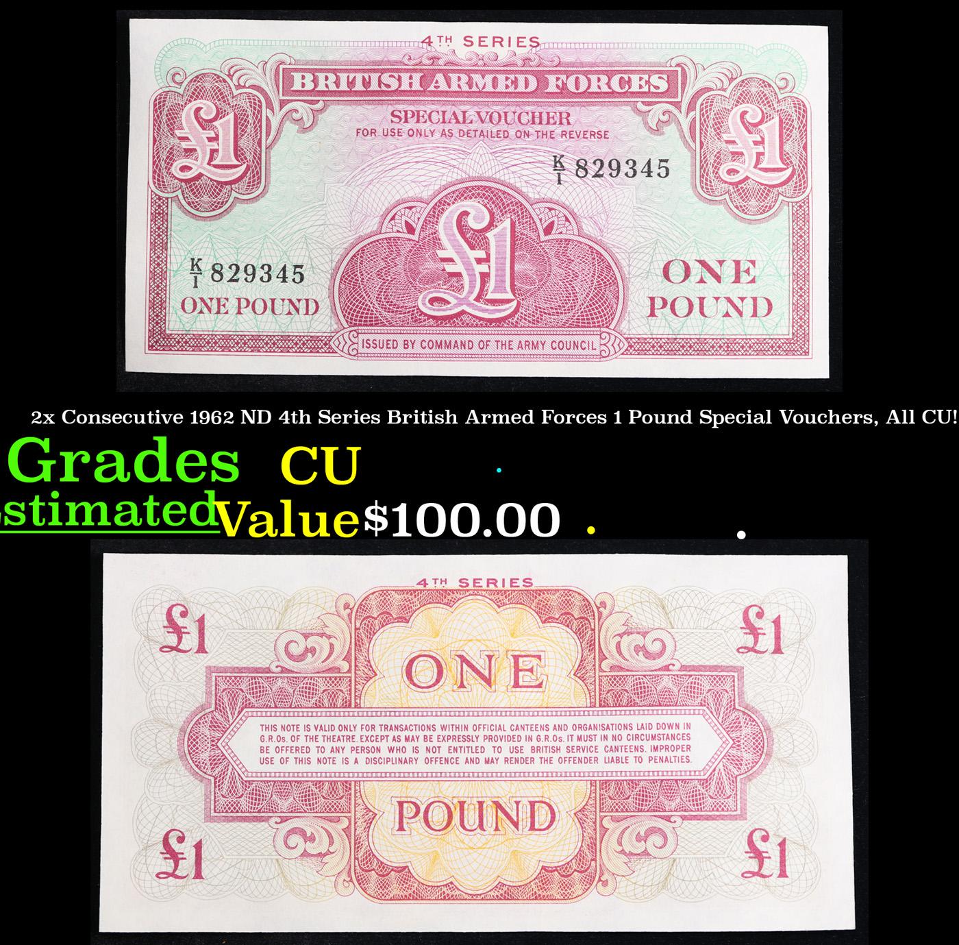 2x Consecutive 1962 ND 4th Series British Armed Forces 1 Pound Special Vouchers, All CU! Grades CU