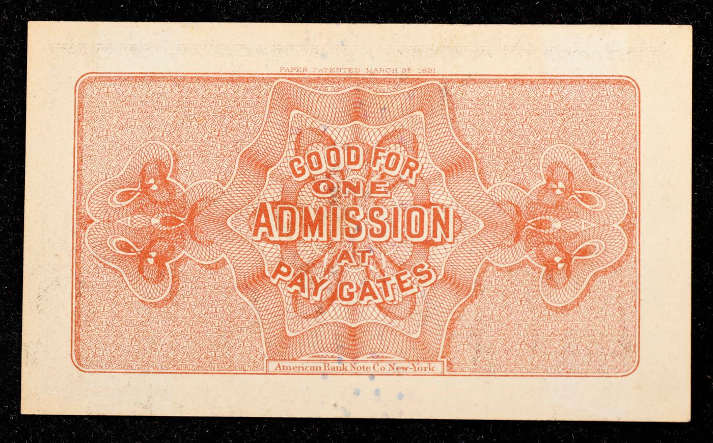 1893 World's Columbian Exposition Ticket, Christopher Columbus Grades Gem CU