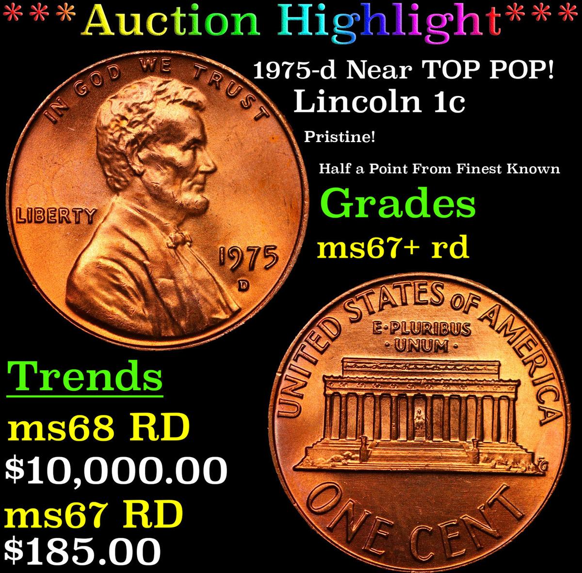 ***Auction Highlight*** 1975-d Lincoln Cent Near TOP POP! 1c Graded GEM++ RD BY USCG (fc)