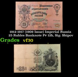 1912-1917 (1909 Issue) Imperial Russia 25 Rubles Banknote P# 12b, Sig. Shipov vf++