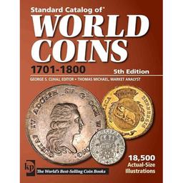 Standard Catalog of World Coins 1701-1800 5th Edition By George S Cuhaj