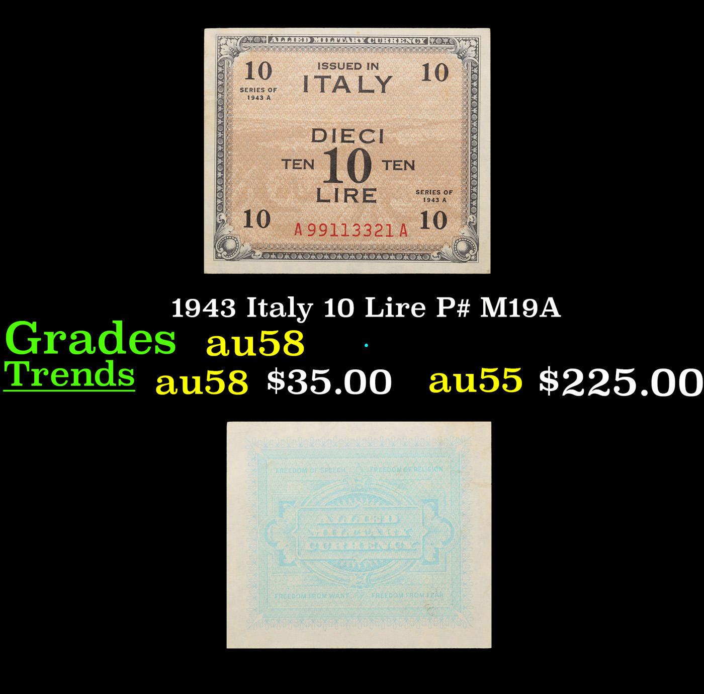 1943 Italy 10 Lire P# M19A Grades Choice AU/BU Slider