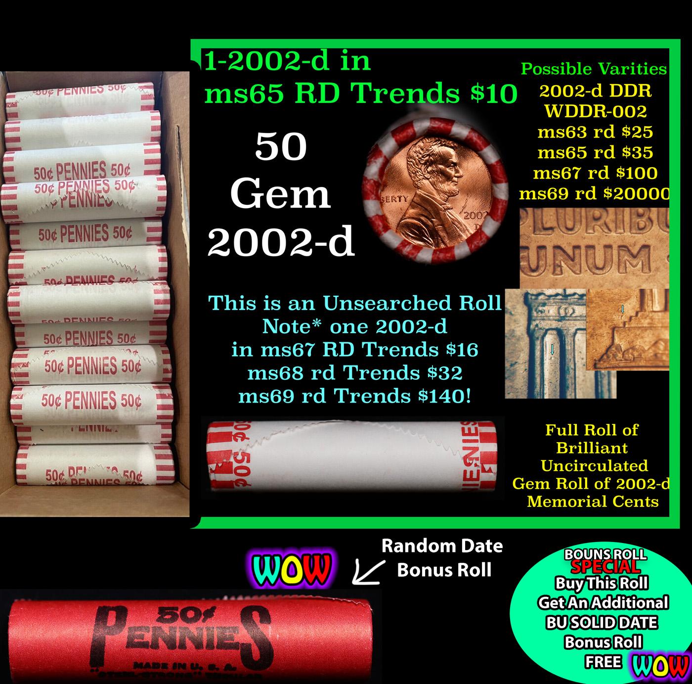 THIS AUCTION ONLY! BU Shotgun Lincoln 1c roll, 2002-d 50 pcs Plus one bonus random date BU roll! Ban