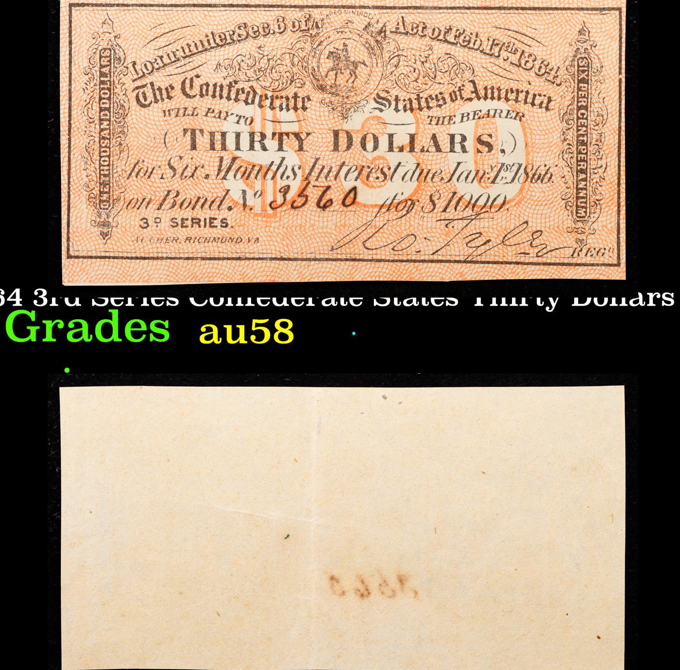 1864 3rd Series Confederate States Thirty Dollars Note Grades Choice AU/BU Slider