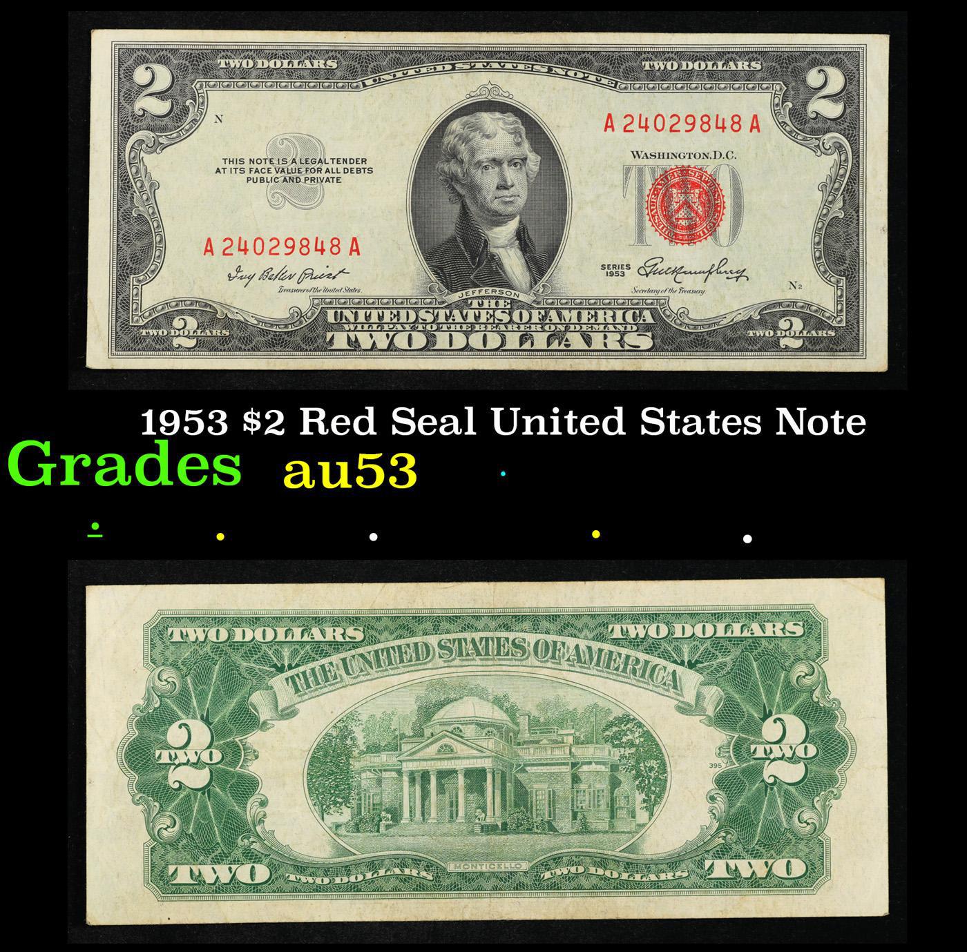 1953 $2 Red Seal United States Note Grades Select AU