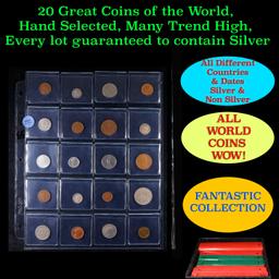 20 Great Coins of the World, hand selected, many trend high, every lot guaranteed to contain Silver.