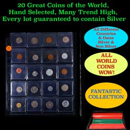 20 Great Coins of the World, hand selected, many trend high, every lot guaranteed to contain Silver.