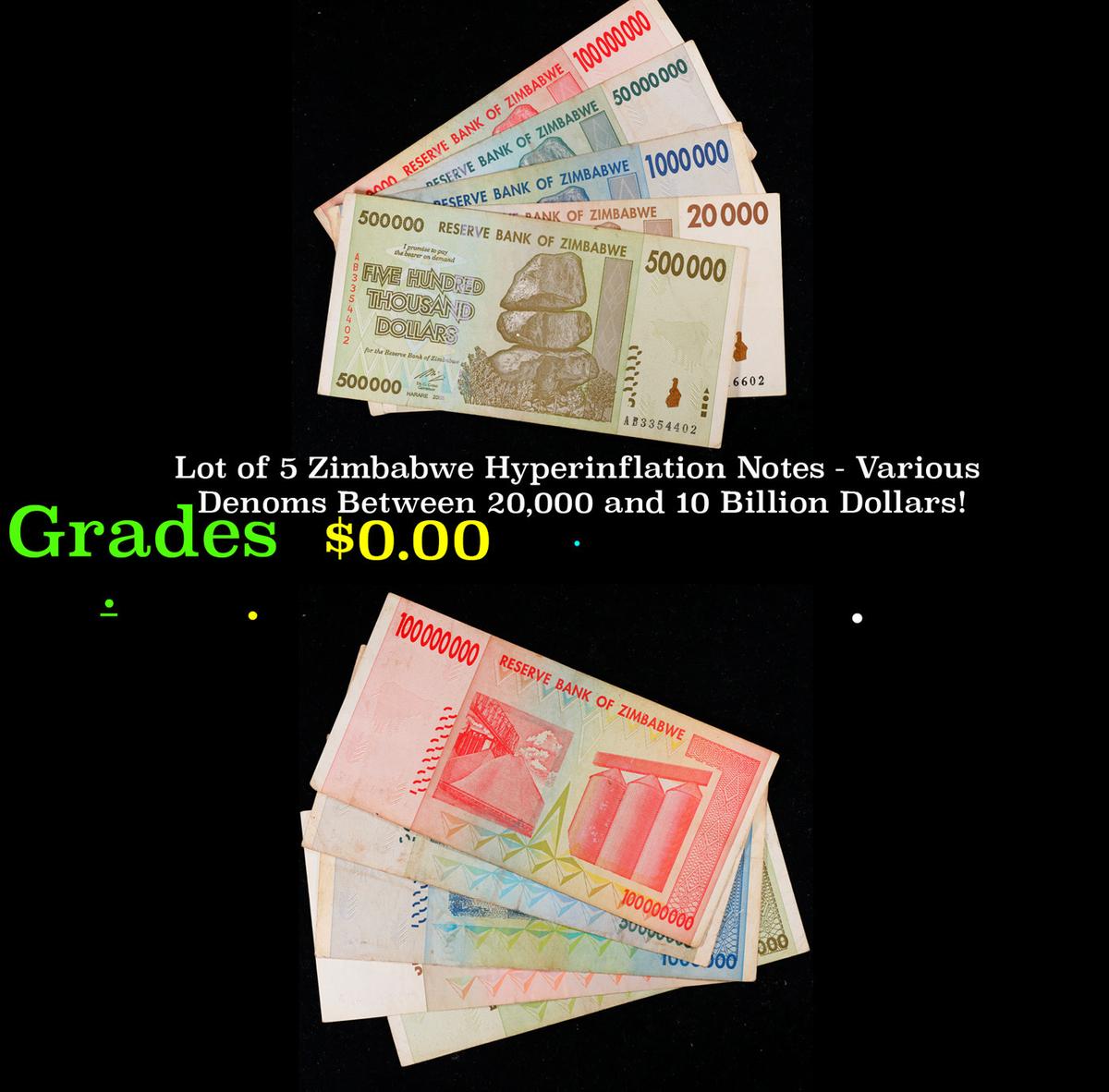 Lot of 5 Zimbabwe Hyperinflation Notes - Various Denoms Between 20,000 and 10 Billion Dollars! Grade