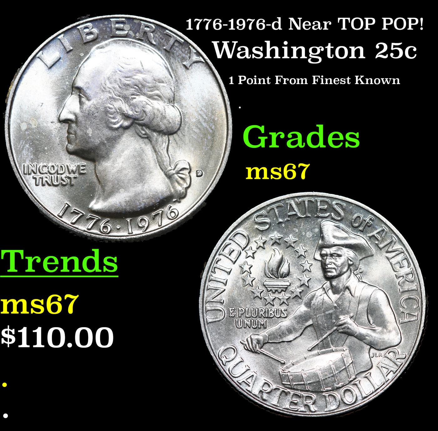 1776-1976-d Washington Quarter Near TOP POP! 25c Grades GEM++ Unc