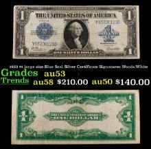1923 $1 large size Blue Seal Silver Certificate Grades Select AU Signatures Woods/White