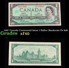 1967 Canada Centennial Issue 1 Dollar Banknote P# 84b Grades xf