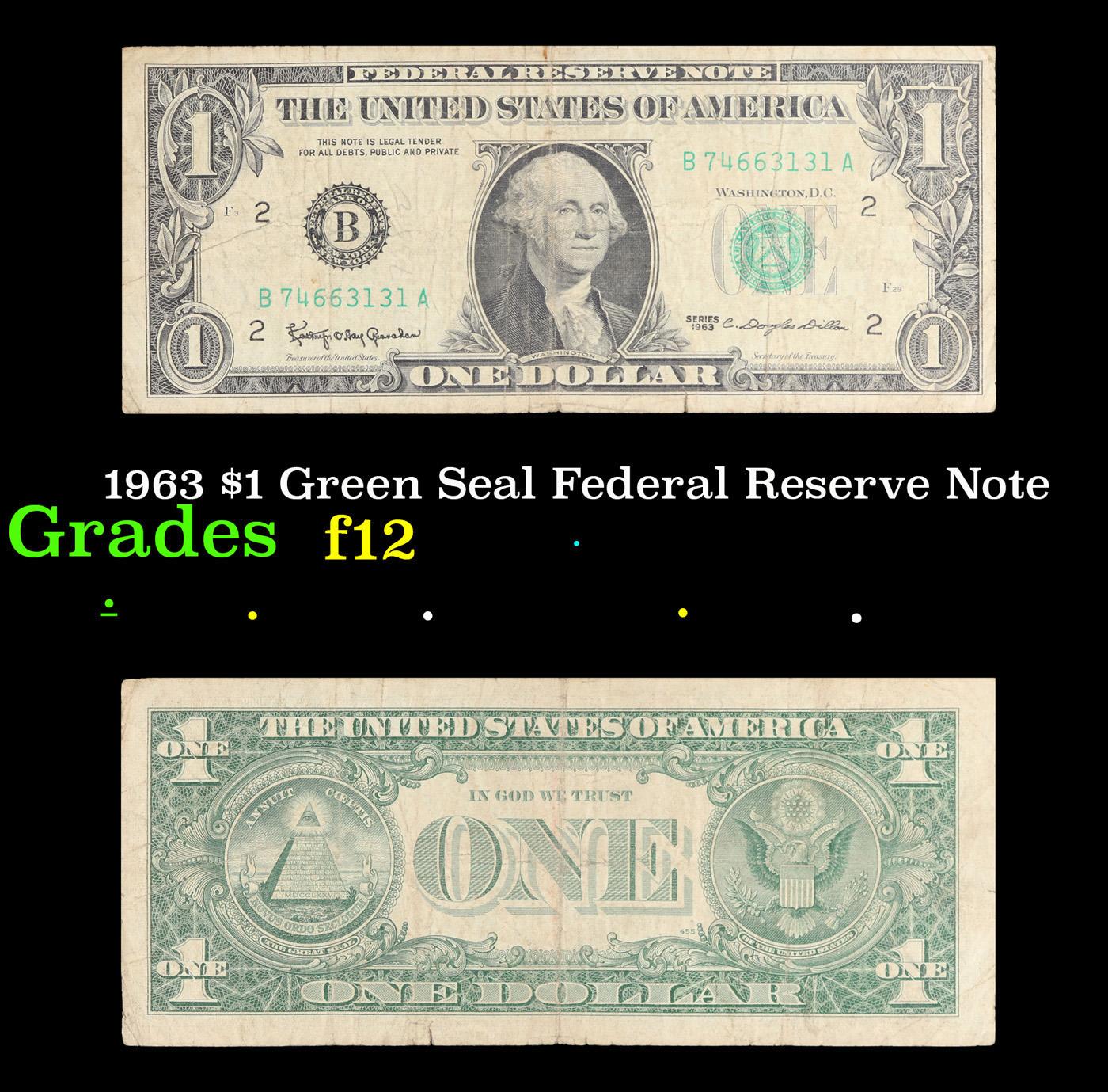 1963 $1 Green Seal Federal Reserve Note Grades f, fine