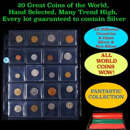 20 Great Coins of the World, hand selected, many trend high, every lot guaranteed to contain Silver.