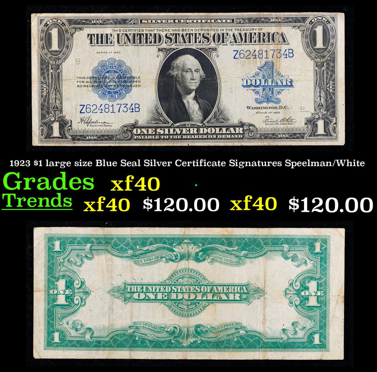 1923 $1 large size Blue Seal Silver Certificate Grades xf Signatures Speelman/White