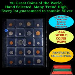 20 Great Coins of the World, hand selected, many trend high, every lot guaranteed to contain Silver.