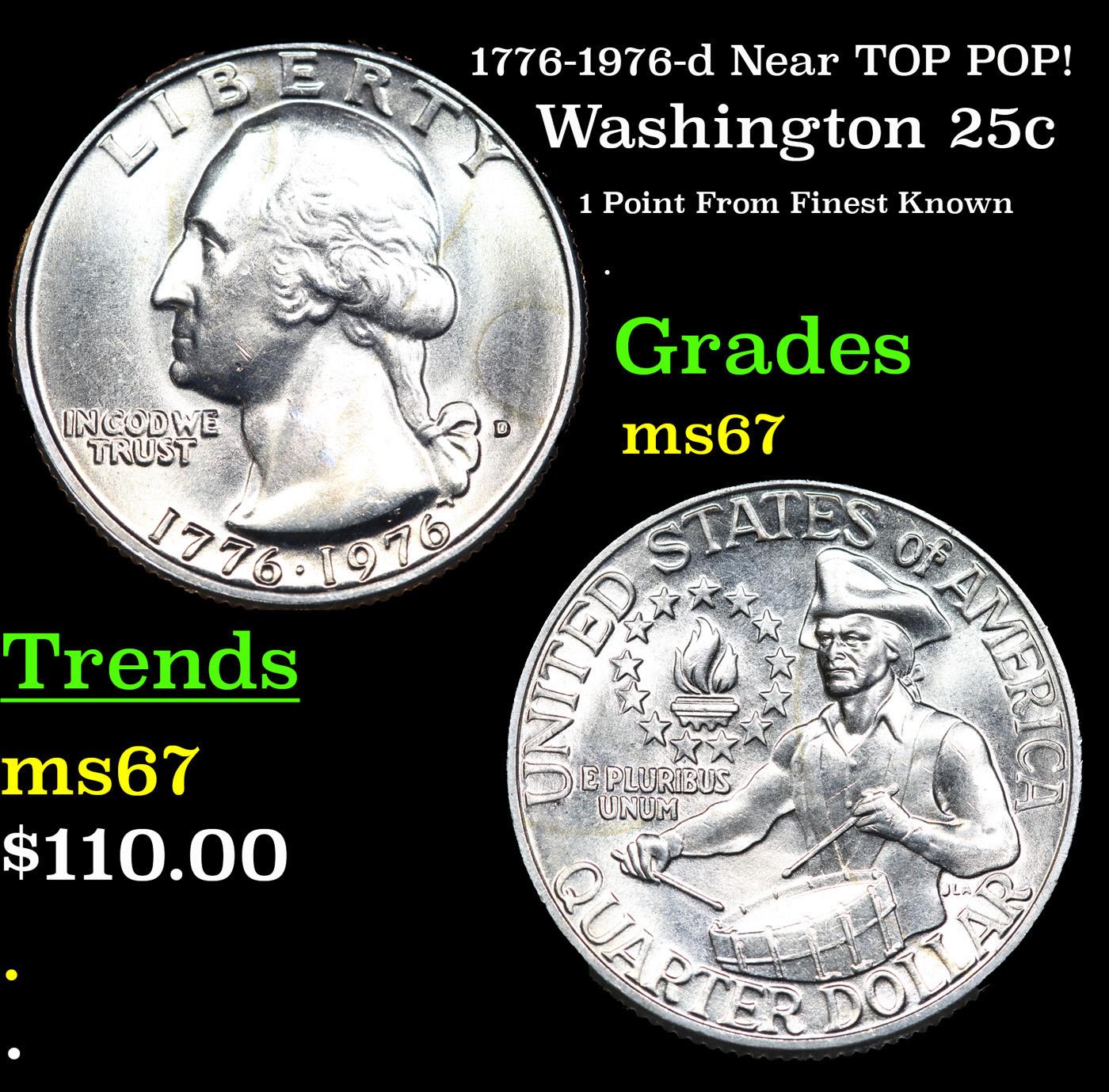 1776-1976-d Washington Quarter Near TOP POP! 25c Grades GEM++ Unc