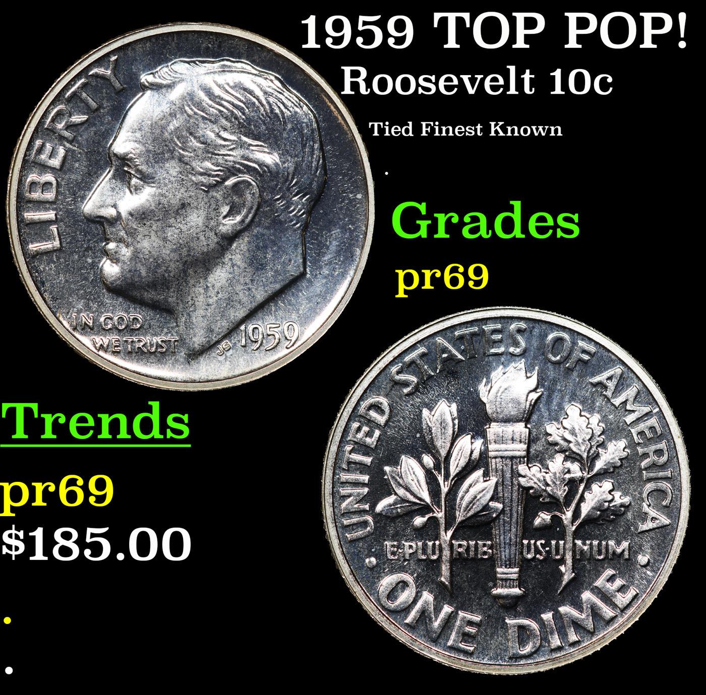 Proof 1959 Roosevelt Dime TOP POP! 10c Graded pr69 BY SEGS