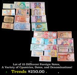 Lot of 25 Different Foreign Notes, A Variety of Countries, Dates, and Denominations!