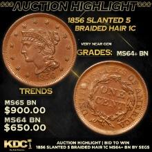 ***Auction Highlight*** 1856 Slanted 5 Braided Hair Large Cent 1c Graded ms64+ BN By SEGS (fc)