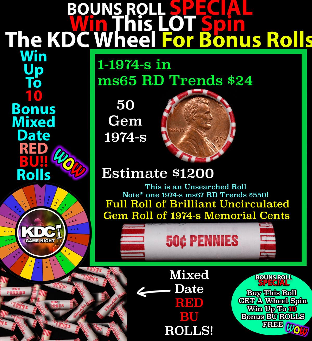 CRAZY Penny Wheel Buy THIS 1974-s solid Red BU Lincoln 1c roll & get 1-10 BU Red rolls FREE WOW