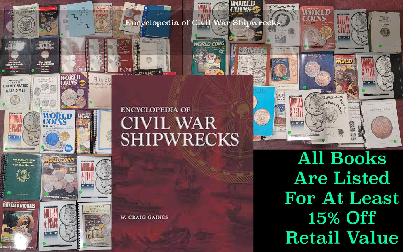 Encyclopedia of Civil War Shipwrecks By W. Craig Gaines