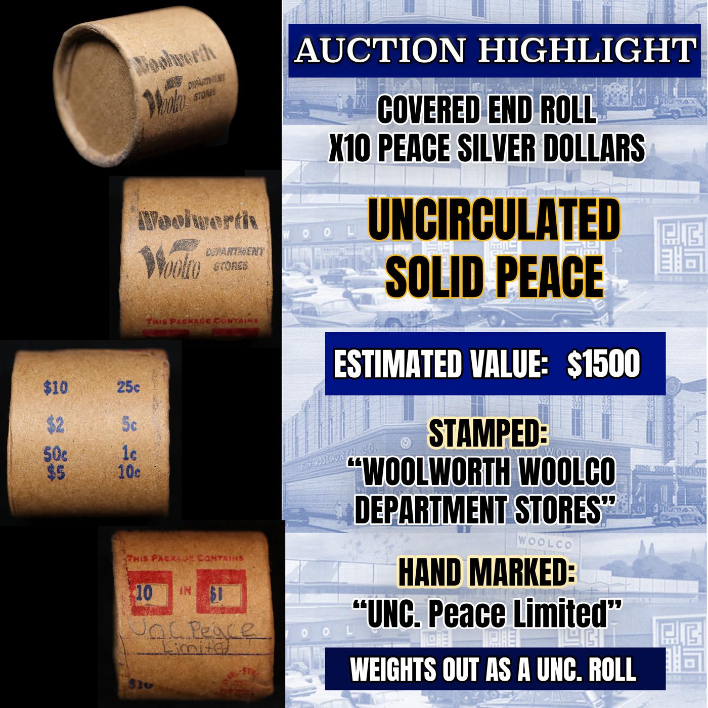 *Uncovered Hoard* - Covered End Roll - Marked "Unc Peace Limited" - Weight shows x10 Coins (FC)