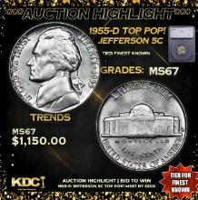 ***Auction Highlight*** 1955-d Jefferson Nickel TOP POP! 5c Graded ms67 By SEGS (fc)