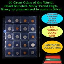 20 Great Coins of the World, hand selected, many trend high, every lot guaranteed to contain Silver.