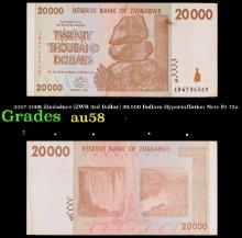 2007-2008 Zimbabwe (ZWR 3rd Dollar) 20,000 Dollars Hyperinflation Note P# 73a Grades Choice AU/BU Sl