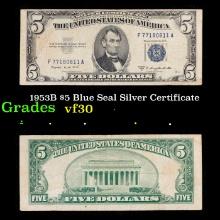 1953B $5 Blue Seal Silver Certificate Grades vf++