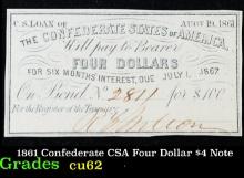 1861 Confederate CSA Four Dollar $4 Note Grades Select CU