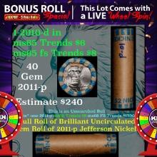 1-5 FREE BU Jefferson rolls with win of this2010-d SOLID BU Jefferson 5c roll incredibly FUN wheel O