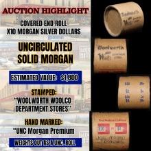 *Uncovered Hoard* - Covered End Roll - Marked "Unc Morgan Premium" - Weight shows x10 Coins (FC)