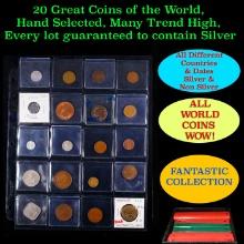 20 Great Coins of the World, hand selected, many trend high, every lot guaranteed to contain Silver.